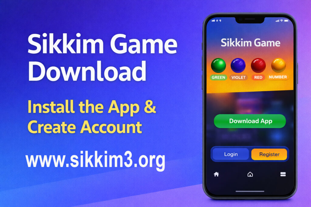 Sikkim Game Download App Guide